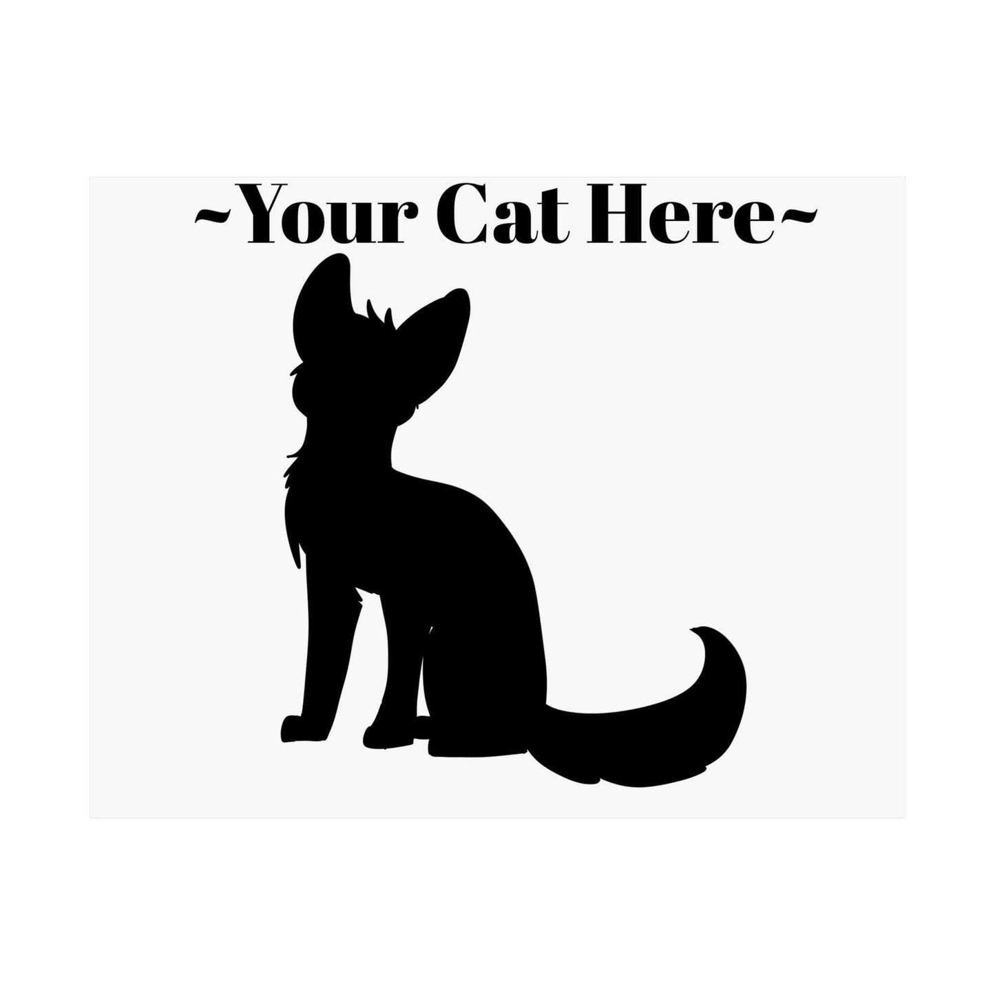 Custom Cat Poster- Satin Pet Portrait