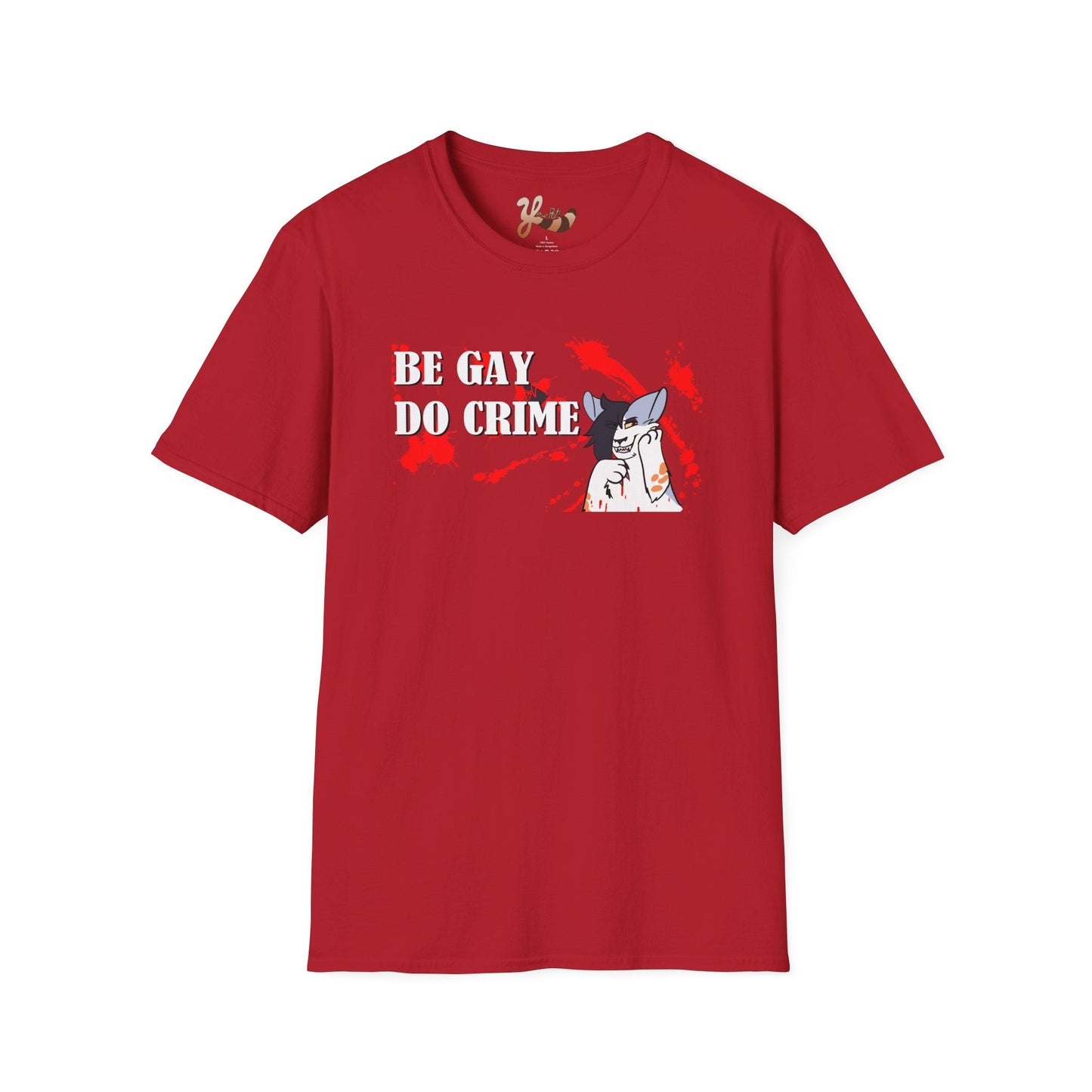 Be Gay Do Crime T-Shirt 