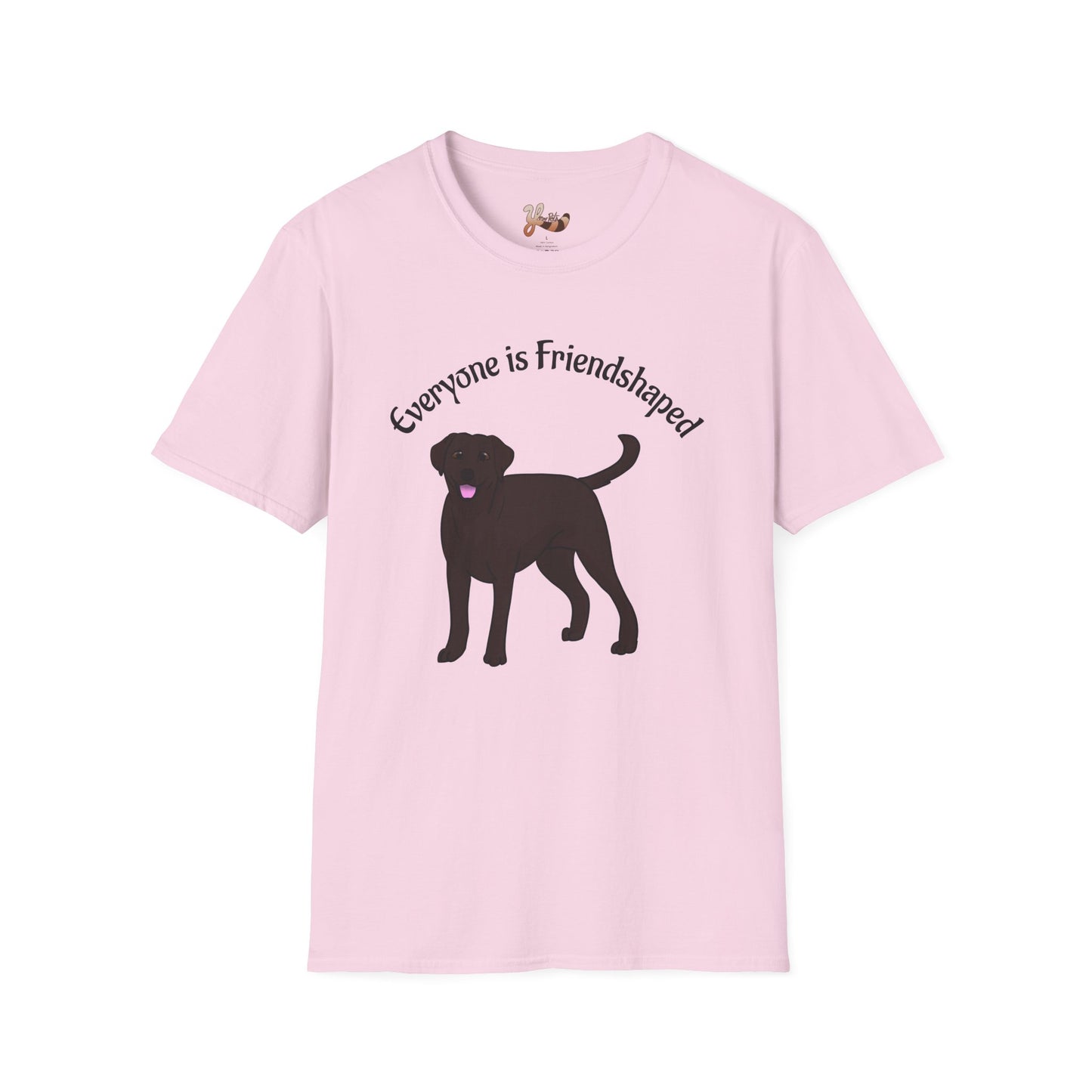 Chocolate Lab T-Shirt - Everyone is friendshaped