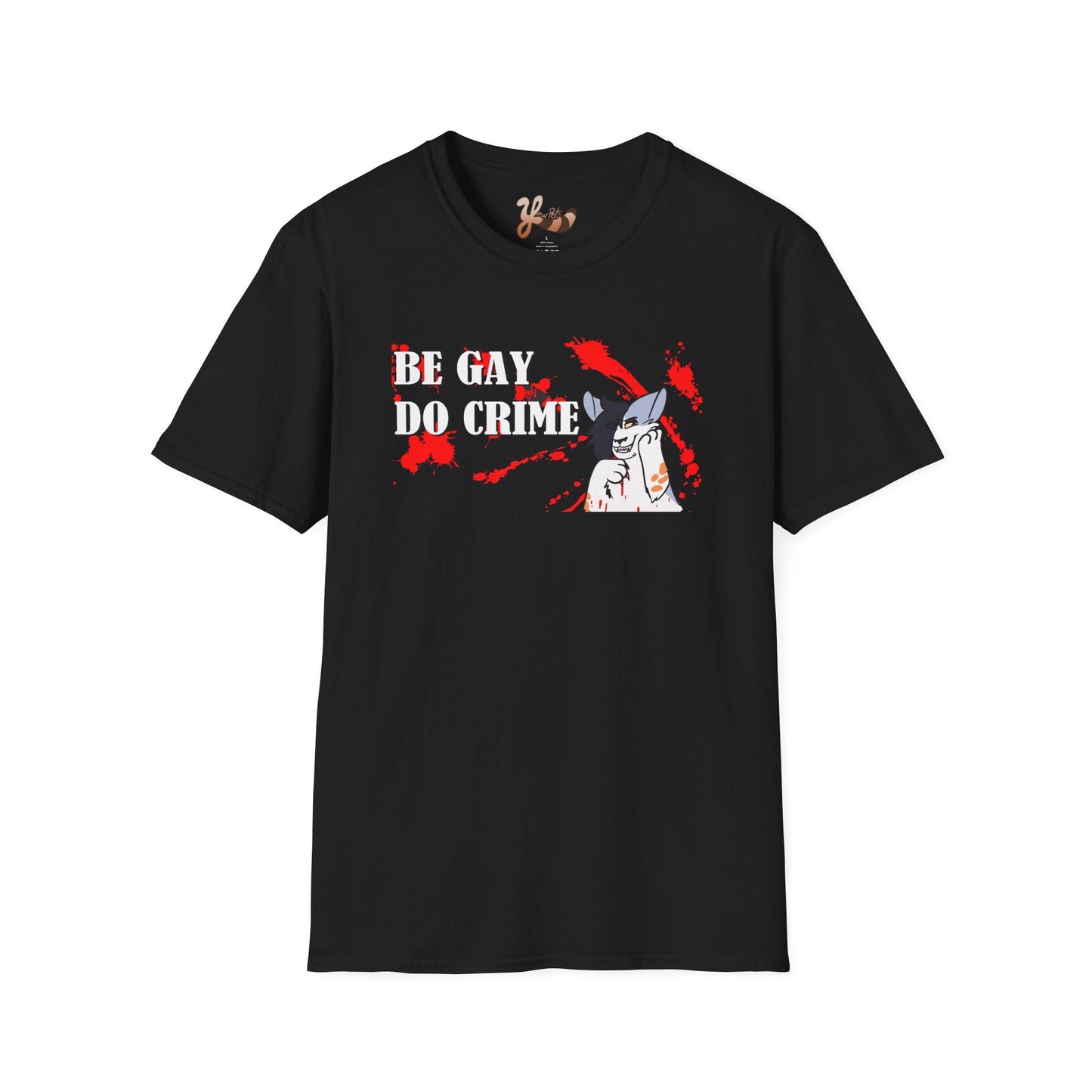 Be Gay Do Crime T-Shirt 