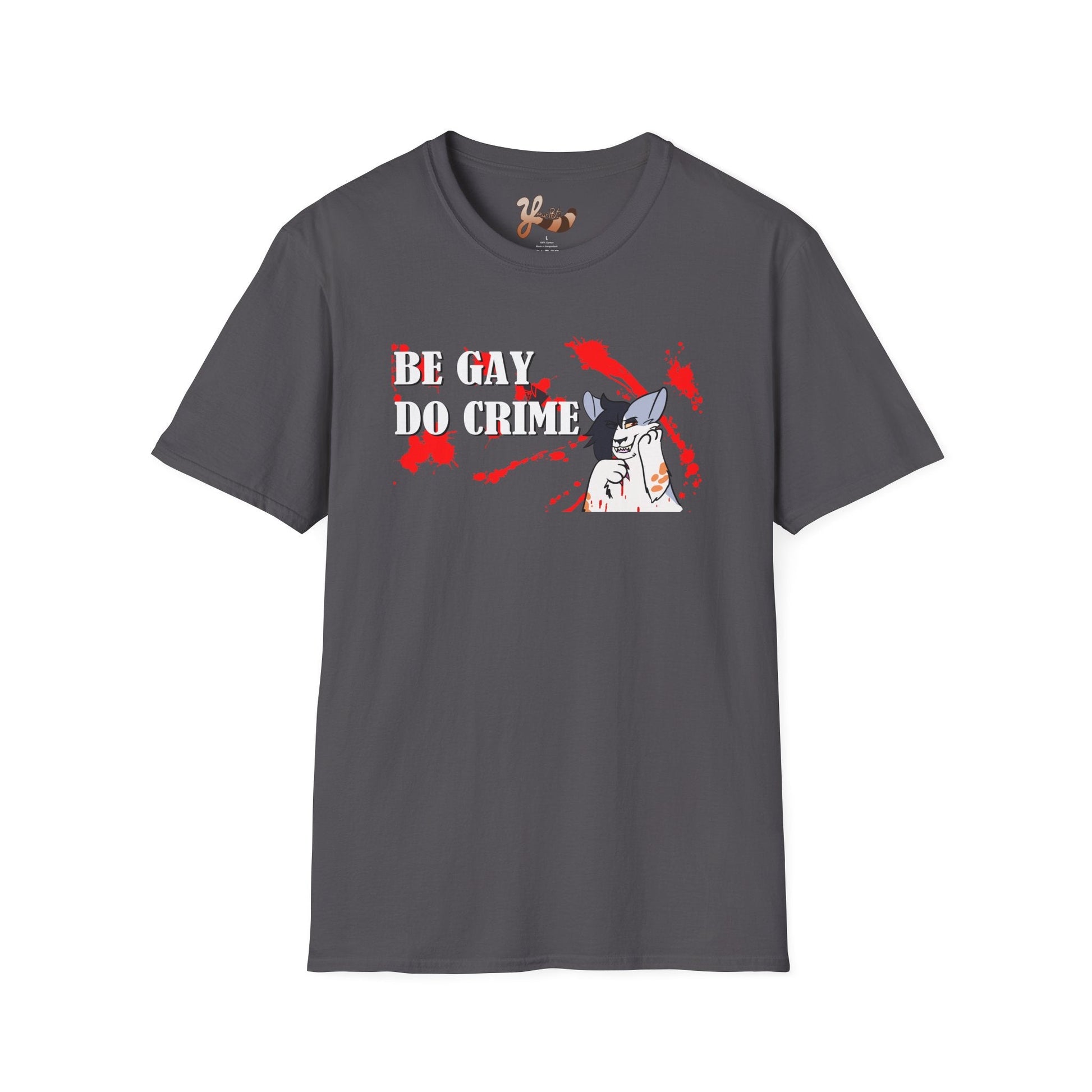 Be Gay Do Crime T-Shirt 